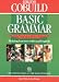 Collins COBUILD Basic Grammar: Self-study Edition with Answers (Collins Cobuild Grammar)