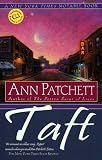 Taft: A Novel