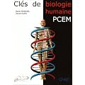 Cl�s de la biologie humaine : Anatomie, Physiologie, Pathologie, Etymologie