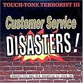 Customer Service Disasters