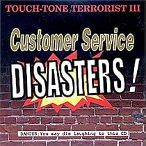 Customer Service Disasters