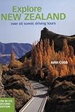 Explore New Zealand : over 60 scenic driving tours