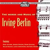 Irving Berlin｜The Words and Music of Irving Berlin
