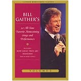 Bill Gaither's 20 All-Time  Favorite Homecoming Songs and Performances, Vol. 2