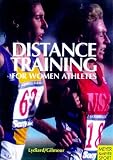 Distance Training for Women Athletes (Meyer & Meyer Sport)