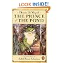 The Prince of the Pond: Otherwise Known as De Fawg Pin