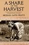 A Share of the Harvest: Kinship, Property and Social History Among the Malays of Rembau