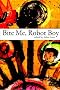 Bite Me, Robot Boy: The Dog Horn Prize for Literature Anthology