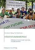 In search of a sustainable future : reflections on economic growth, social equity and global governance