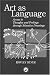 Books : Art as Language: Acess to Emotions and Cognitive Skills through Drawings