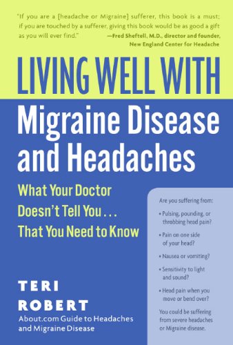 Living Well with Migraine Disease and Headaches (Living Well (Collins))