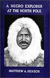 A Negro Explorer At The North Pole