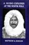 A Negro Explorer At The North Pole