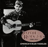 Americas Blue Yodeler: 1930-1931