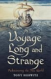 A Voyage Long and Strange: Rediscovering the New World