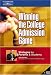 Winning the College Admission Game: Stragegies for Parents & Students