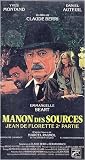 Manon Des Sources - Jean De Florette 2eme Partie (Original French ONLY Version)