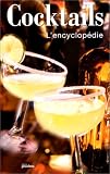 Encyclop�die des cocktails