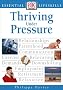 Thriving Under Pressure (Essential Lifeskills)