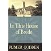 In This House of Brede
