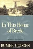 In This House of Brede