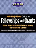 Yale Daily News Guide to Fellowships and Grants