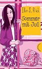 Sommer mit Juli