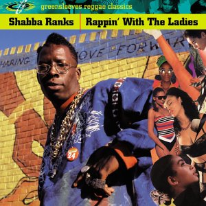 Shabba Ranks - Rapping With the Ladies - Zortam Music