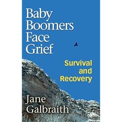 Baby Boomers Face Grief: Survival and Recovery