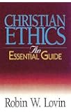 Christian Ethics: An Essential Guide (Abingdon Essential Guides)
