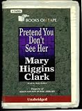 Pretend You Don't See Her