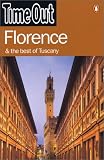 Time Out Florence & The Best of Tuscany (Time Out Guides)
