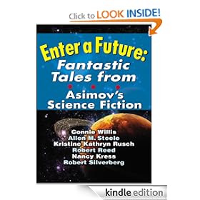 Enter A Future: Fantastic Tales from Asimov's Science Fiction