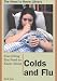 Book Everything You Need to Know About Colds and Flu (Need to Know Library)