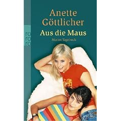 Aus die Maus. Maries Tagebuch (Taschenbuch)
