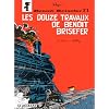 Beno�t Brisefer, tome 3 : Les Douze Travaux de Beno�t Brisefer