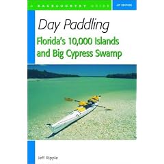 Day Paddling Florida's 10,000 Islands and Big Cypress Swamp