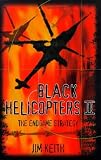 View Book 'Black Helicopters II : The End Game Strategy'