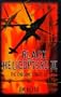 Black Helicopters II : The End Game Strategy