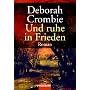 Und ruhe in Frieden: Roman