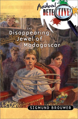 The Disappearing Jewel of Madagascar (The Accidental Detectives Series #2)