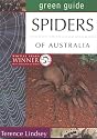 Spiders of Australia (Australian Green Guides)