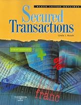 Secured Transactions (Blackletter Outlines)