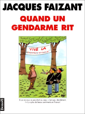 Quand un gendarme rit