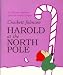 Harold at the North Pole (Purple Crayon Books)