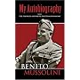 My Autobiography: With "The Political and Social Doctrine of Fascism" (Dover Books on History, Political and Social Science)