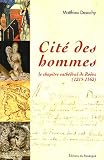Cité des hommes : Le chapitre cathédral de Rodez (1215-1562)