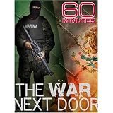 60 Minutes - The War Next Door ( March 1, 2009 ) - B001U0P360 ( DVD )