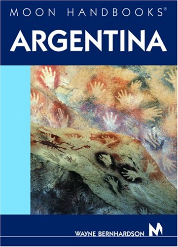 City Travel Guides Discounted  Books : Moon Handbooks Argentina