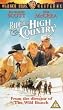 Ride the High Country [VHS]